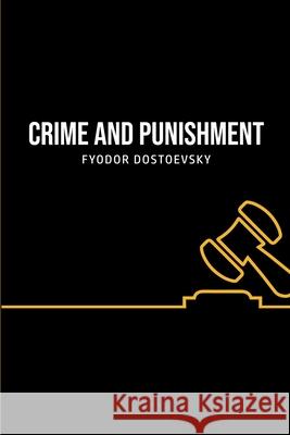 Crime and Punishment Fyodor Dostoevsky 9781800603813 Camel Publishing House - książka