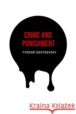 Crime and Punishment Fyodor Dostoevsky 9781800603820 Mary Publishing Company - książka