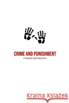 Crime and Punishment Fyodor Dostoevsky 9781800603851 Susan Publishing Ltd - książka