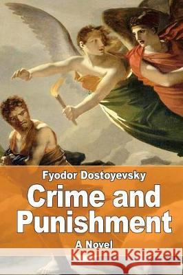 Crime and Punishment Fyodor Dostoyevsky Constance Garnett 9781975908942 Createspace Independent Publishing Platform - książka