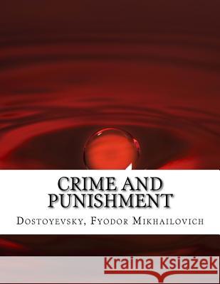 Crime and Punishment Fyodor Mikhailovich Dostoyevsky Constance Garnett 9781976501661 Createspace Independent Publishing Platform - książka