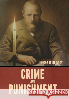 Crime and Punishment Fyodor Dostoevsky Constance Garnett  9798888305362 Bibliotech Press - książka