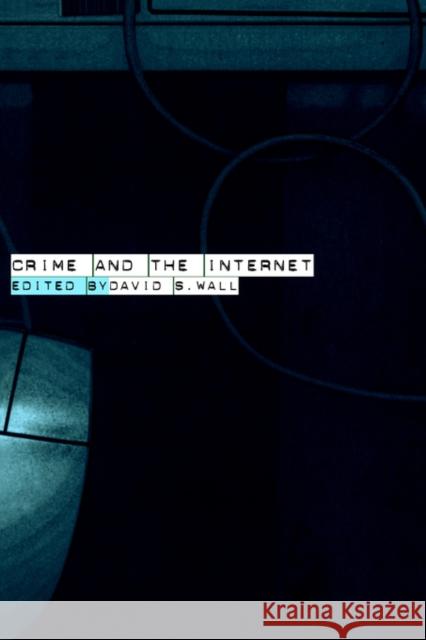 Crime and the Internet David Wall 9780415244282 Routledge - książka