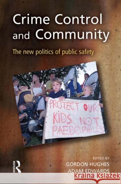 Crime Control and Community Gordon Hughes Adam Edwards 9780415627559 Routledge - książka