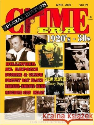 CRIME ERA 1920's - 30's SPECIAL EDITION Tony Stewart 9781387983742 Lulu.com - książka