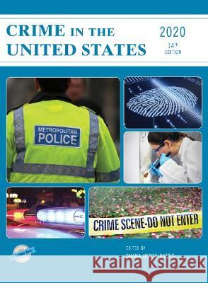 Crime in the United States 2020, 14th Edition Hertz Hattis, Shana 9781641434089 Bernan Press - książka