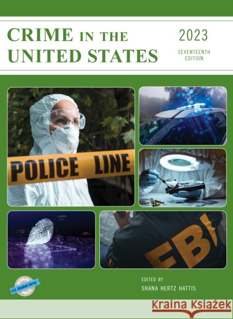 Crime in the United States 2023 Shana Hert 9781636713915 Rowman & Littlefield - książka