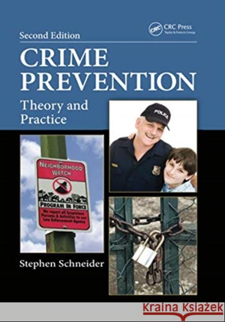 Crime Prevention: Theory and Practice, Second Edition Stephen Schneider 9780367738679 Routledge - książka