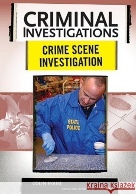 Crime Scene Investigation Colin Evans Colin Evans 9780791094051 Chelsea House Publishers - książka