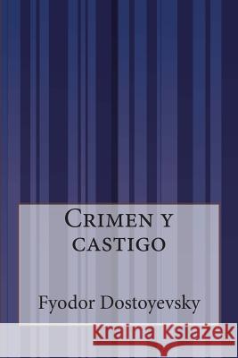 Crimen y castigo Anonymous 9781500512767 Createspace - książka