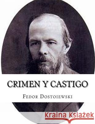 Crimen y Castigo Dostoiewski, Fedor 9781517410766 Createspace - książka