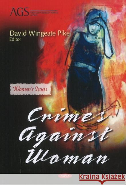 Crimes Against Women David Wingeate Pike 9781614708131 Nova Science Publishers Inc - książka