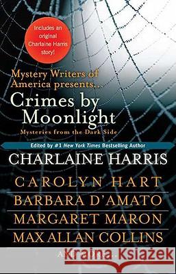Crimes by Moonlight: Mysteries from the Dark Side Charlaine Harris 9780425239117 Berkley Publishing Group - książka