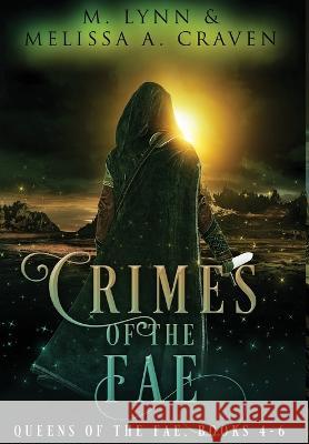 Crimes of the Fae M Lynn   9781970052183 Twin Rivers Press LLC - książka