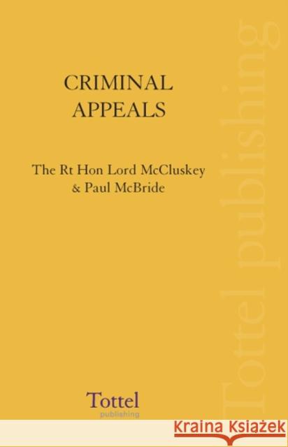 Criminal Appeals Lord John Herbert McCluskey, QC Paul McBride 9781845925833 Bloomsbury Publishing PLC - książka