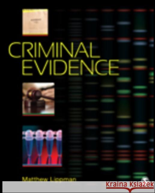 Criminal Evidence Matthew R. Lippman 9781483359557 Sage Publications, Inc - książka