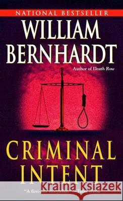 Criminal Intent William Bernhardt 9780345441751 Ballantine Books - książka