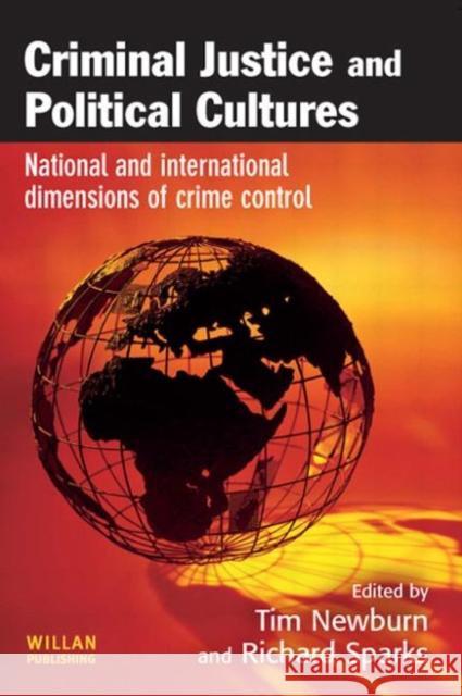 Criminal Justice and Political Cultures  9781843920540 WILLAN PUBLISHING - książka