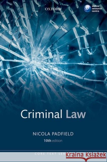 Criminal Law Padfield, Nicola 9780198778318 Oxford University Press - książka