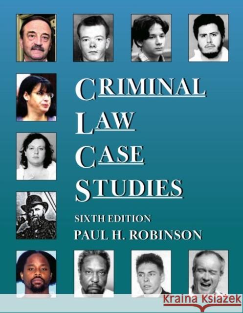 Criminal Law Case Studies Paul H. Robinson 9781647085209 West Academic - książka