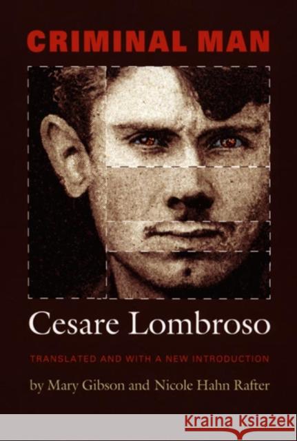 Criminal Man Cesare Lombroso 9780822337232 Duke University Press - książka
