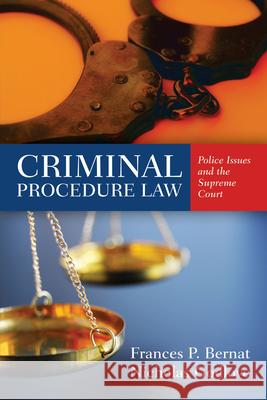 Criminal Procedure Law Bernat 9780763793111 Jones & Bartlett Publishers - książka