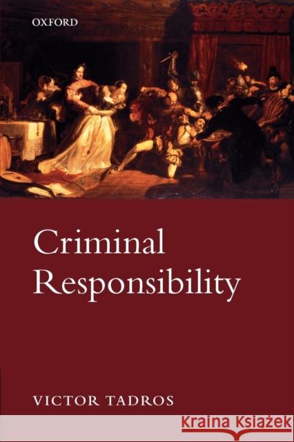 Criminal Responsibility  Tadros 9780199225828  - książka