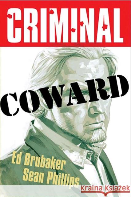 Criminal Volume 1: Coward (New  Edition) Ed Brubaker 9781534370906 Image Comics - książka