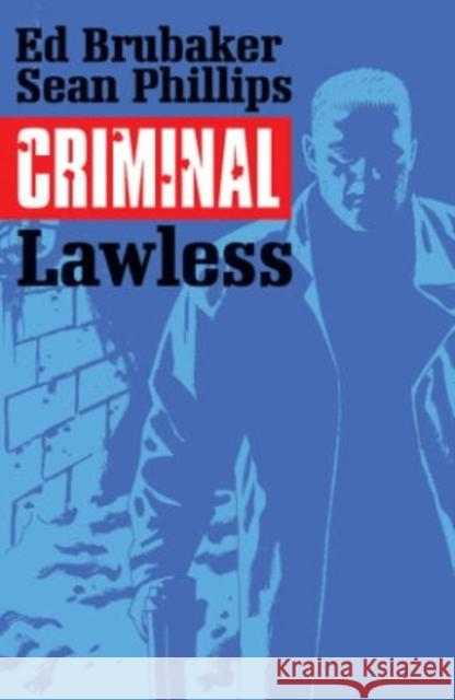 Criminal Volume 2: Lawless Ed Brubaker 9781632152039 Image Comics - książka