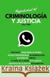 Criminología y Justicia: Refurbished #1 Servera, Jose 9781535053709 Createspace Independent Publishing Platform