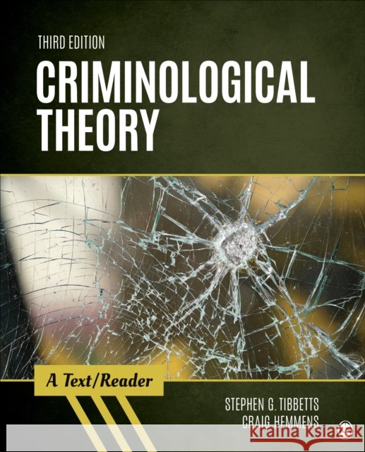 Criminological Theory: A Text/Reader Craig T. Hemmens 9781506367828 SAGE Publications Inc - książka