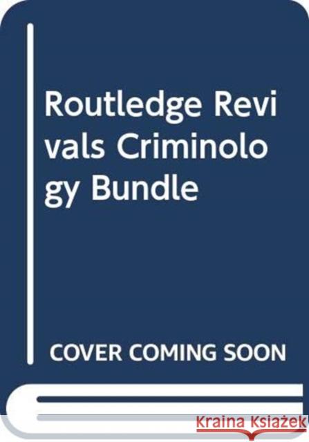 Criminology Bundle Various 9780415723497 Routledge - książka