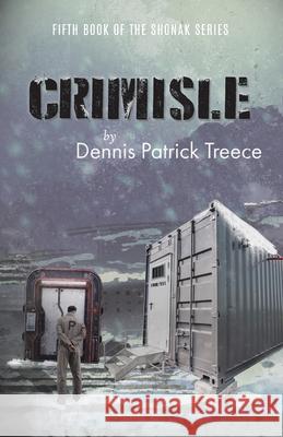 Crimisle Dennis Patrick Treece 9781989942154 Clever Publication - książka