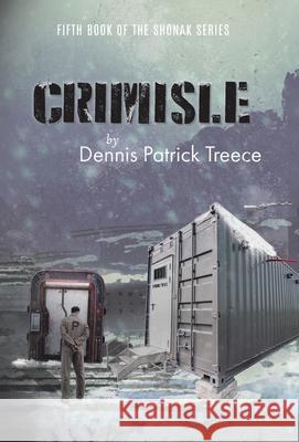 Crimisle Dennis Patrick Treece 9781989942161 Clever Publication - książka