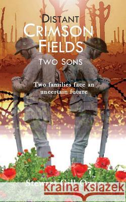 Crimson Fields: Two Sons Stewart Gill Owen 9781535419260 Createspace Independent Publishing Platform - książka