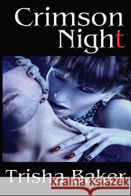 Crimson Night Trisha Baker   9781941754153 Dark Oak Press - książka