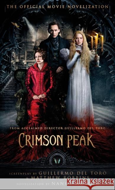 Crimson Peak: The Official Movie Novelization Nancy Holder 9781783296293 Titan Books Ltd - książka