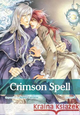 Crimson Spell, Vol. 5 Ayano Yamane 9781421567655 Viz Media, Subs. of Shogakukan Inc - książka