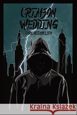 Crimson Wedding Carl Michaelsen 9781088076835 Boxhead Books - książka