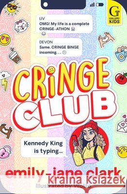 Cringe Club: The bestselling, hilarious series for tweens, from award-winning author and comedy writer Emily-Jane Clark 9781398543522 Simon & Schuster Ltd - książka