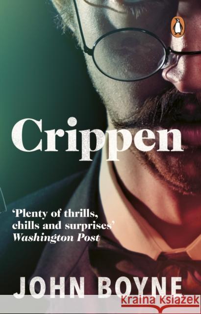 Crippen: A Novel of Murder John Boyne 9780552777438 Transworld Publishers Ltd - książka