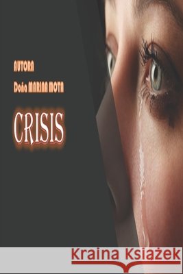 Crisis Marina Mota 9781795586023 Independently Published - książka