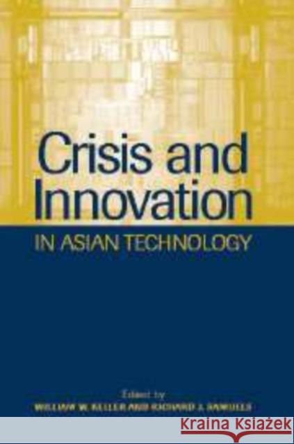 Crisis and Innovation in Asian Technology  9780521818711 CAMBRIDGE UNIVERSITY PRESS - książka