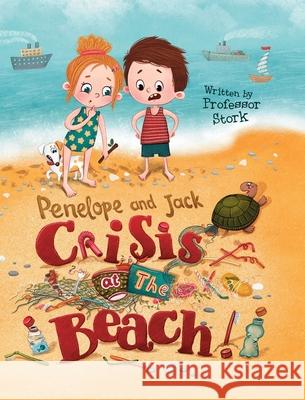 Crisis at the Beach Stork                                    Uncle Inkwell Elena Kochetova 9781954331099 Mad Stork Publishing, LLC - książka