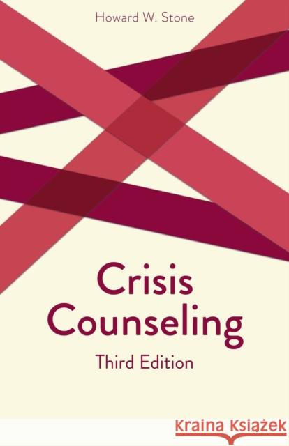 Crisis Counseling Howard W. Stone 9780800663520 Fortress Press - książka