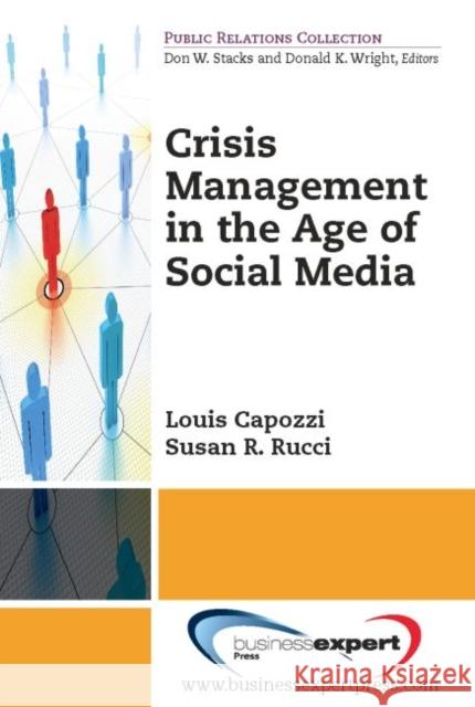 Crisis Management in the Age of Social Media Louis Capozzi 9781606495803 BUSINESS EXPERT PRESS - książka