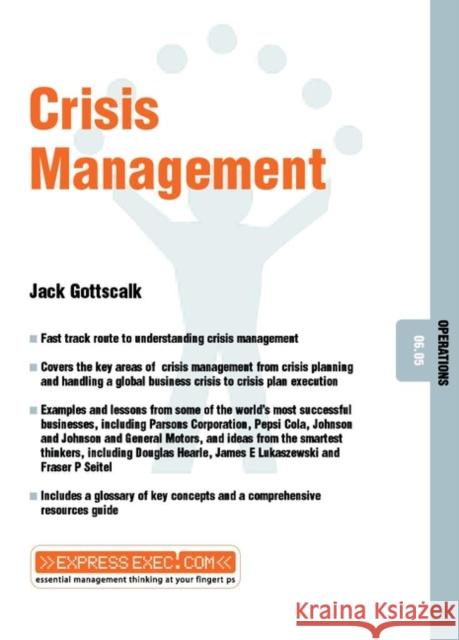 Crisis Management: Operations 06.05 Jack Gottschalk 9781841122151 Capstone Publishing - książka