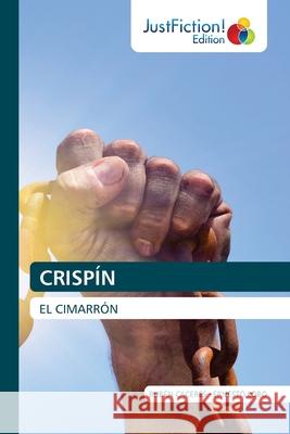 Crispín Ruben Caceres, Ernesto Lobo 9786200496348 Justfiction Edition - książka