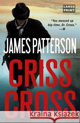 Criss Cross James Patterson 9780316535649 Little Brown and Company - książka