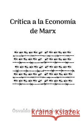 Crítica a la Economía de Marx Montalvo Cossio, Osvaldo R. 9789945092103 Agencia Dominicana del ISBN - książka